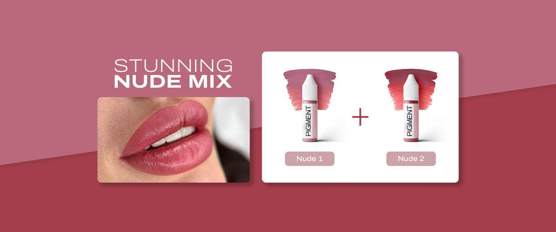Nude 1 & Nude 2: The Art of Natural Lip Pigmentation - The Pigment